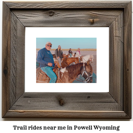 trail rides near me in Powell, Wyoming